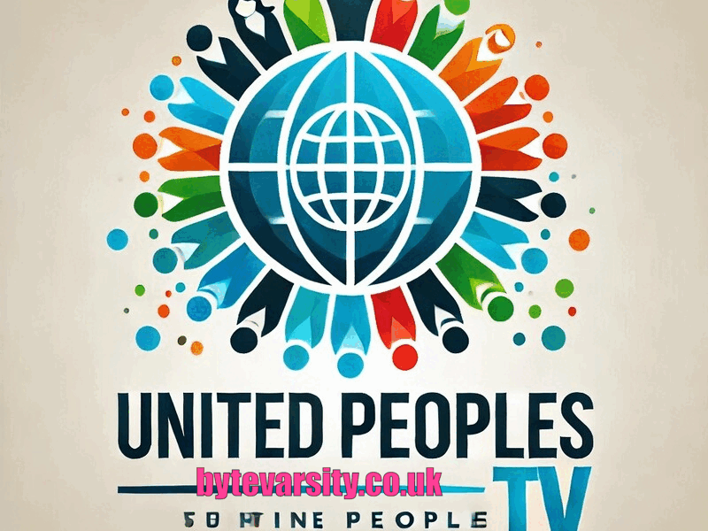 United Peoples TV: Bringing Engaging Content to the United Kingdom